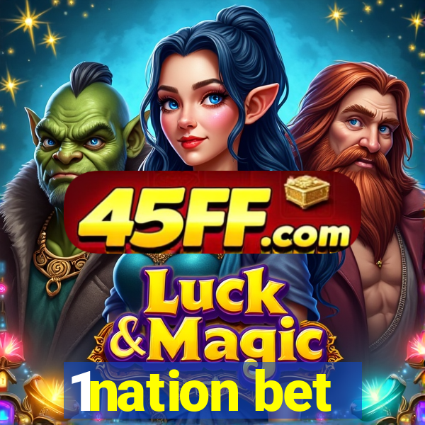 1nation bet
